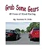 Grab Some Gears: 40 Years Of Street Racing