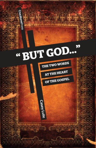 But God...: The Two Words at the Heart of the Gospel