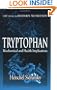 Tryptophan: Biochemical and Health Implications (Modern Nutrition)