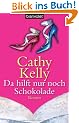 Da hilft nur noch Schokolade: Roman