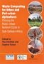 Waste Composting for Urban and Peri-Urban Agriculture: