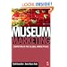 Museum Marketing: Competing in the Global Marketplace