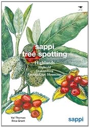 Highlands Highveld Drakensberg & E Cape (Sappi Tree Spotting)
