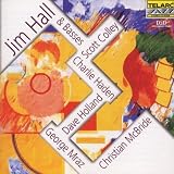 Jim Hall & Basses