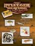 The Pflueger Heritage Lures & Reels 1881-1952