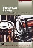 Review Butterworth-Heinemann  / Rechargeable Batteries Applications Handbook (Edn Series for Design Engineers) (EDN Series for Design Engineers)