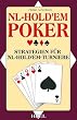 NL-Hold'em-Poker: Strategien f�r NL-Hold'em-Turniere