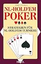 NL-Hold'em-Poker: Strategien f&uuml;r NL-Hold'em-Turniere