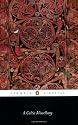 A Celtic Miscellany: Translations from the Celtic Literatures (Classics)