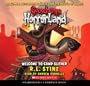 Goosebumps HorrorLand #9: Welcome to Camp Slither - Audio Library Edition