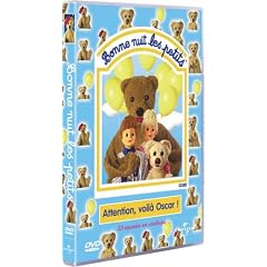 Bonne nuit les petits : Attention, voil� Oscar !