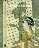 Kitagawa Utamaro : woodblock prints from the British Museum