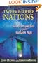 Twelve-Tribe Nations: Sacred Number and the Golden Age