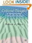 Collected Thoughts on Teaching and Learning, Creativity and Horn Performance: Softcover Book