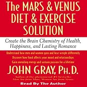 The Mars and Venus Diet and Exercise Solution | [John Gray]