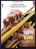 Swing with a Band: Music Minus One Bb Trumpet