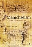 Manichaeism: An Ancient Faith Rediscovered