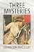 Search : Three Mysteries