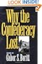 Why the Confederacy Lost (Gettysburg Civil War Institute)