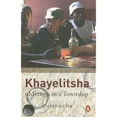 Khayelitsha: Umlungu in a Township