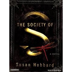 The Society of S: A Novel by Susan Hubbard and Joyce Bean