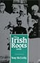 The Irish Roots Guide
