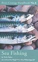 Sea Fishing (River Cottage Handbook)