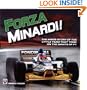 Forza Minardi!: The Inside Story of the Little Team Which Took on the Giants of F1