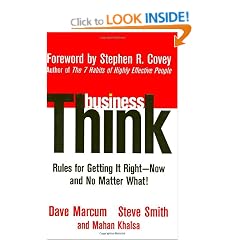 BusinessThink: Rules for Getting It Right - Now, And No Matter What!