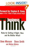 BusinessThink: Rules for Getting It Right - Now, And No Matter What!