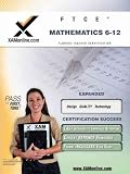 FTCE Mathematics 6-12 Teacher Certification Test Prep Study Guide (XAM FTCE)