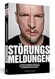 #4: Störungsmeldungen – Ein Erfolgsmensch stürzt ab: Die Geschichte eines Burn-outs. Autobiografischer Roman