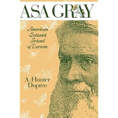 Asa Gray: American Botanist, Friend of Darwin