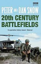 Twentieth Century Battlefields