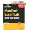 MooTools Essentials: The Official MooTools Reference for JavaScript  and Ajax Development (FirstPress)