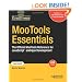 MooTools Essentials: The Official MooTools Reference for JavaScript  and Ajax Development (FirstPress)