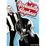 Rockabilly Slapbass: a slight introduction (inkl. Audio-CD)von "Didi Beck"