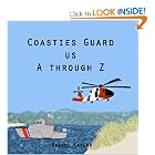 Coasties Guard Us A Through Z by Brandi Taylor