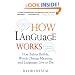 How Language Works