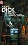 Le Maitre Du Haut Chateau (Science Fiction) (French Edition)