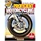 Moments of Motorcycle Madness