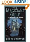 The Magicians' Guild (The Black Magician Trilogy, Book 1)