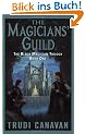 The Magicians' Guild: The Black Magician Trilogy Book 1