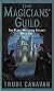 The Magicians' Guild