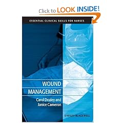 Wound Management (Essential Clinical Skills for Nurses) by Carol Dealey