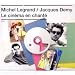 Michel Legrand / Jacques Demy - Le cin�ma en chant�