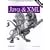 Java and XML: Solutions to Real-World Problems (Java Series (O'Reilly & Associates).)