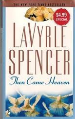 Then Came Heaven