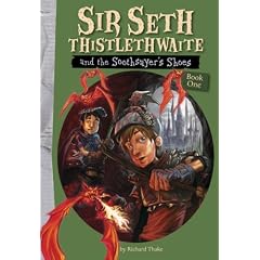 Sir Seth Thistlethwaite and the Soothsayer's Shoes