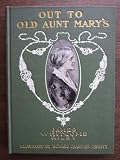 Out to old Aunt Marys,